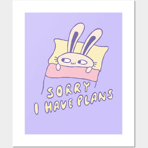 Sorry, I Have Plans Wall Art by krimons